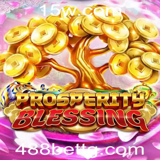 Descubra o Fascinante Universo de ProsperityBlessing no 488bet